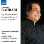My Mother Persia, Symphonic Poem No. 8 "Arabization" (Live)