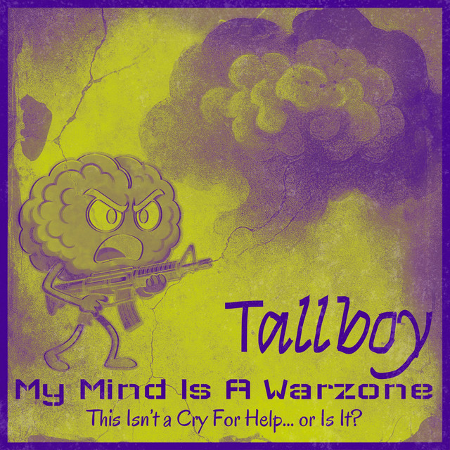MY MIND'S A WARZONE (THIS ISN'T A CRY FOR HELP... OR IS IT?) EDM REMIX