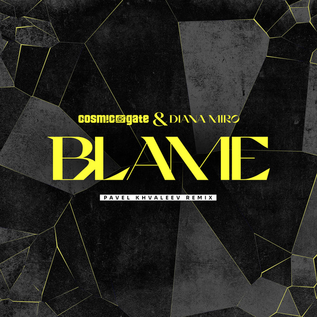 Blame - Pavel Khvaleev Extended Remix
