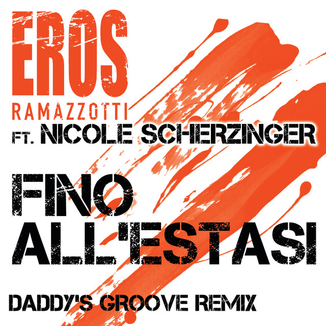 Fino All'Estasi - Daddy's Groove Remix