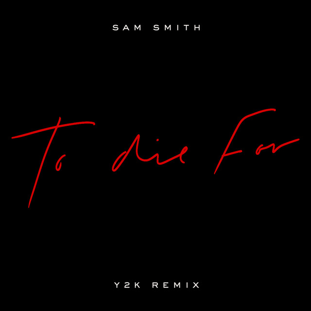 To Die For - Y2K Remix