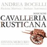 Cavalleria rusticana : Mascagni: Cavalleria rusticana: "Turridu? Che vuoi dire?"