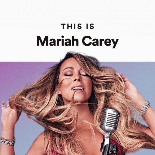 This is Mariah Carey