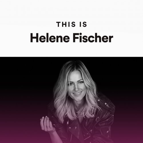 This Is Helene Fischer