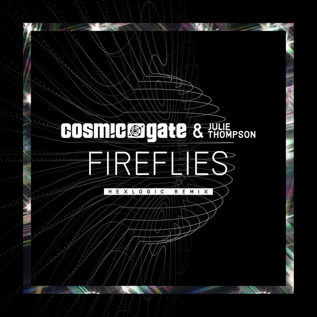 Fireflies - Hexlogic Remix