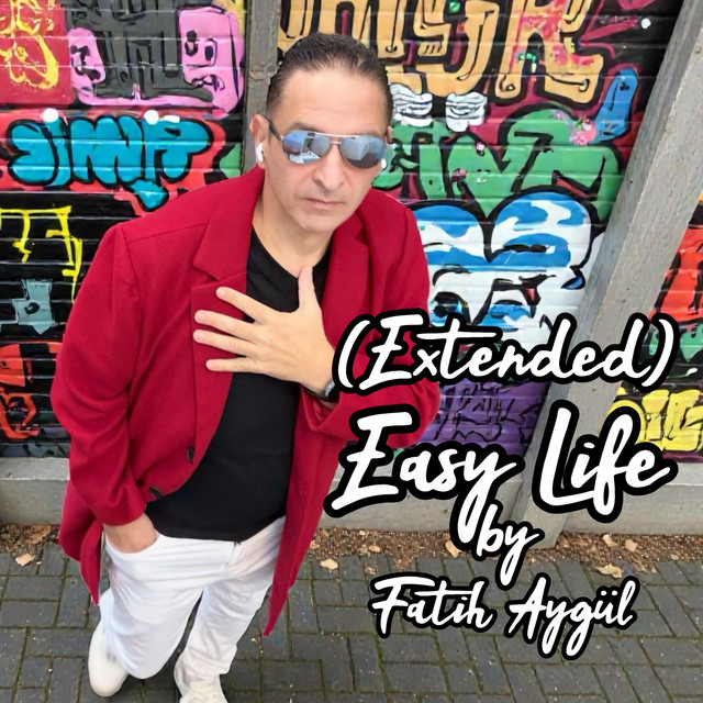 Easy Life - Extended
