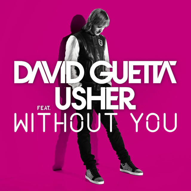 Without You (feat. Usher) - Style of Eye Remix