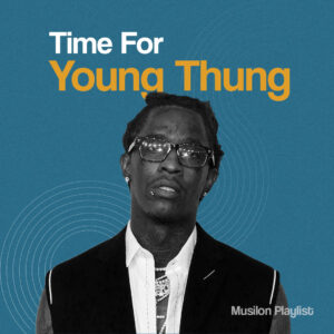 Time For Young Thug