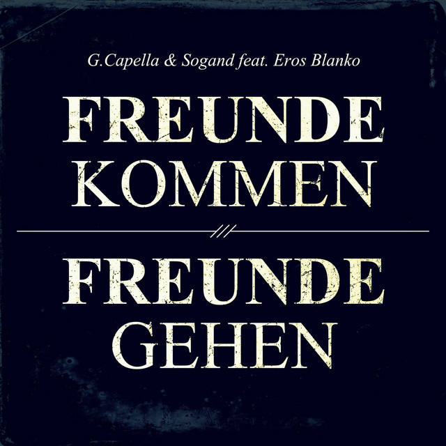 دوستان می‌آیند، دوستان می‌روند