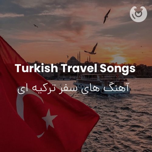 Turkish Travel Songs