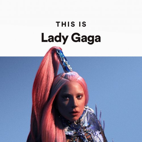 This Is Lady Gaga