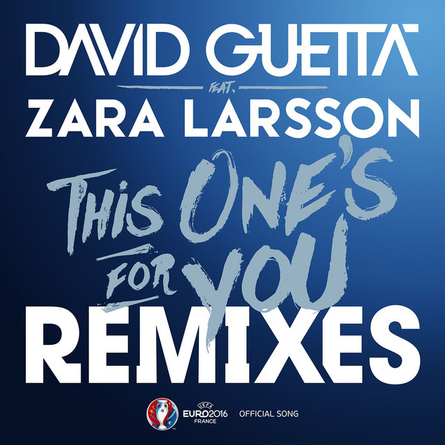 This One's for You (feat. Zara Larsson) [Official Song UEFA EURO 2016] - Stefan Dabruck Remix