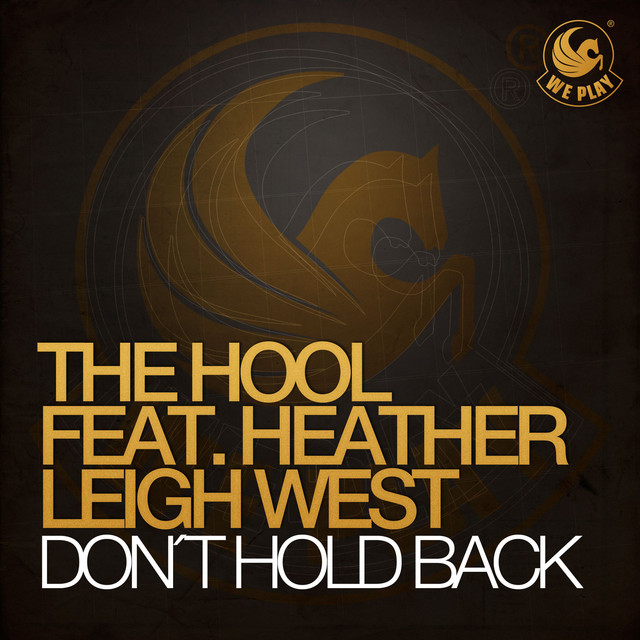 Don't Hold Back (feat. Heather Leigh West) - Deep Dub