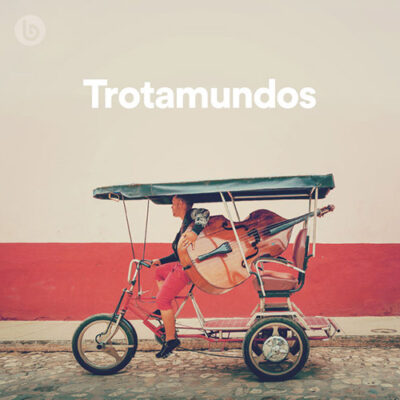 Trotamundos (Playlist)