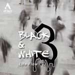 black & white 3 ( Life Flow )
