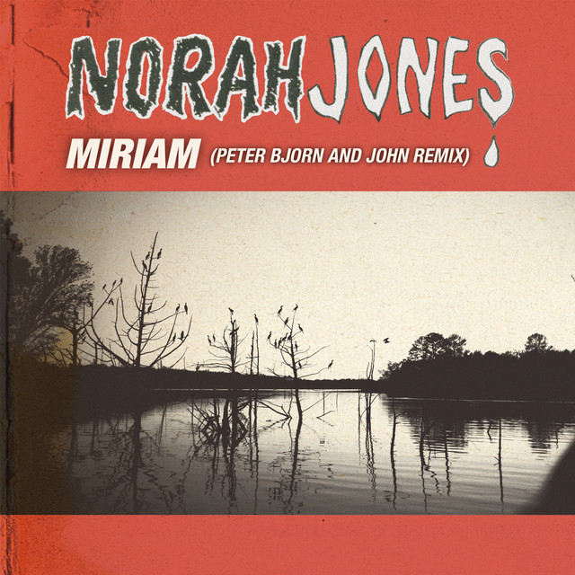 Miriam - Peter, Bjorn And John Remix