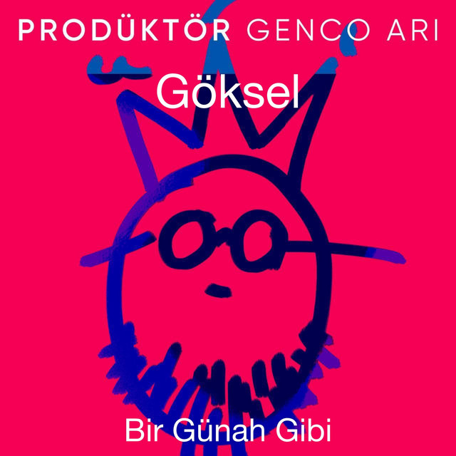 Bir Günah Gibi - Prodüktör Genco Arı