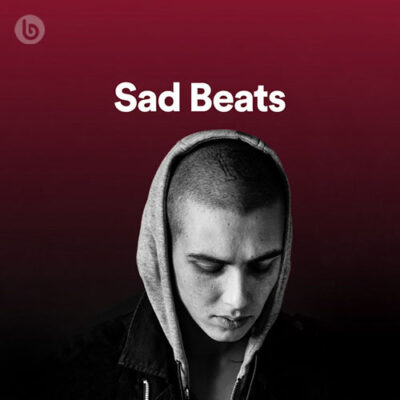 Sad Beats (Playlist)
