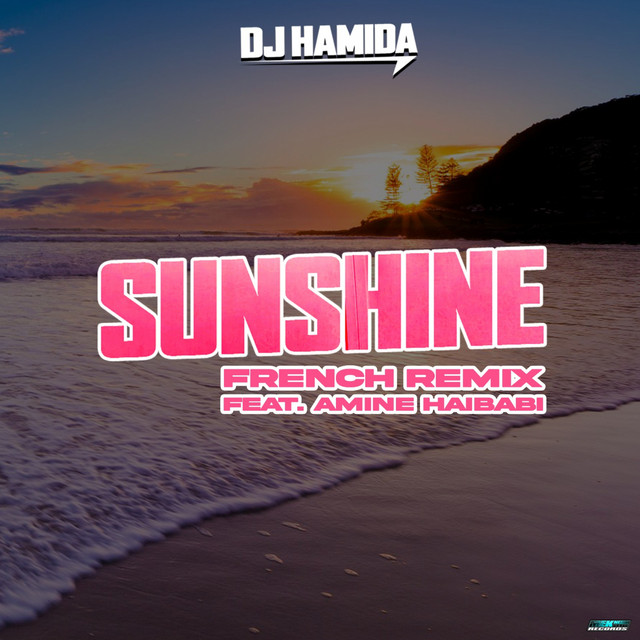 Sunshine - French Remix