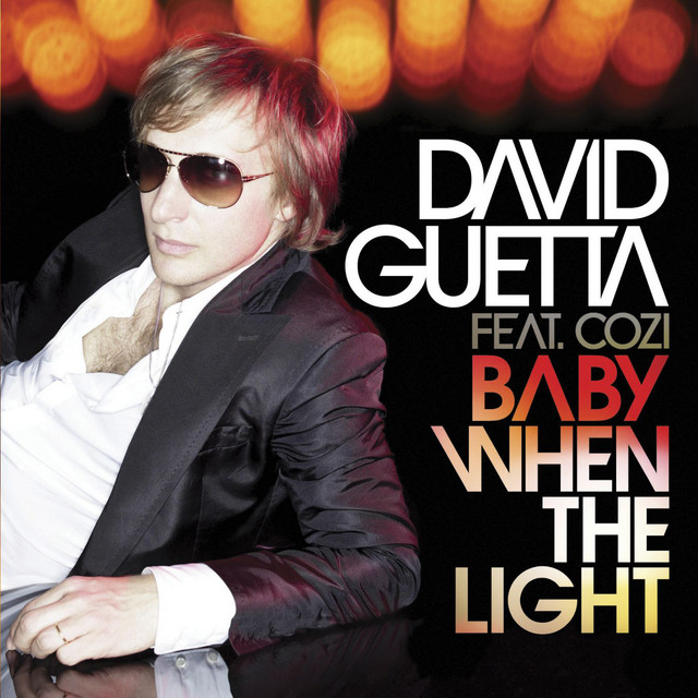 Baby When the Light (feat. Cozi) - Laidback Luke Remix