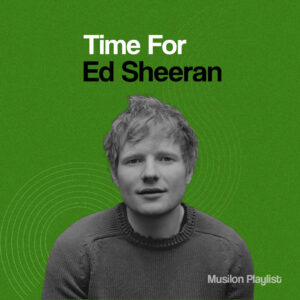Time For Ed Sheeran
