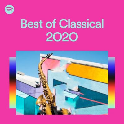 Best of Classical 2O2O (Playlist)