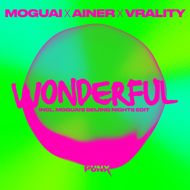 Wonderful - MOGUAI's Beijing Nights Edit