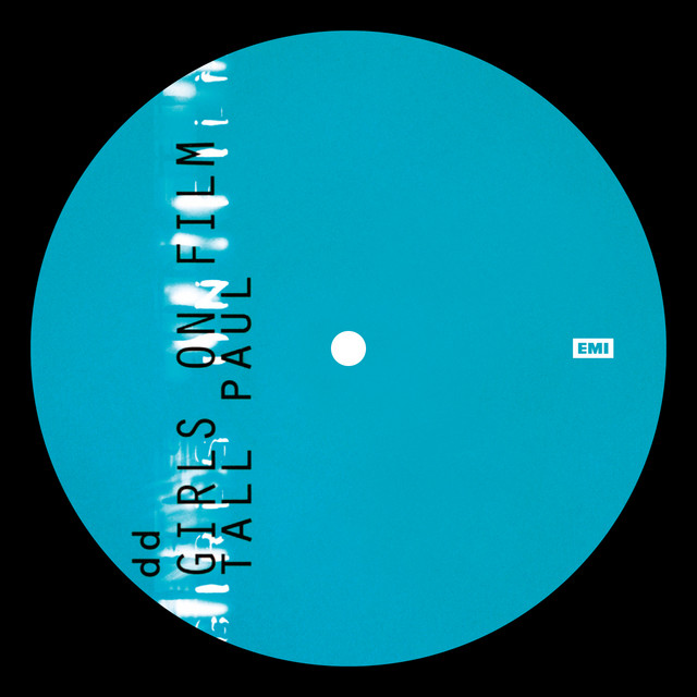 Girls on Film - Tall Paul Mix; Instrumental