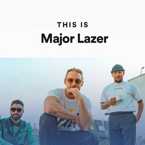 This Is Major Lazer