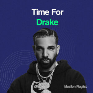 Time For Drake