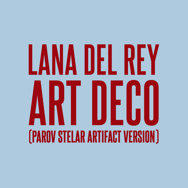 Art Deco - Parov Stelar Artifact Version