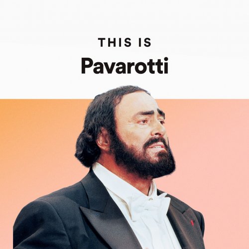 This Is: Pavarotti