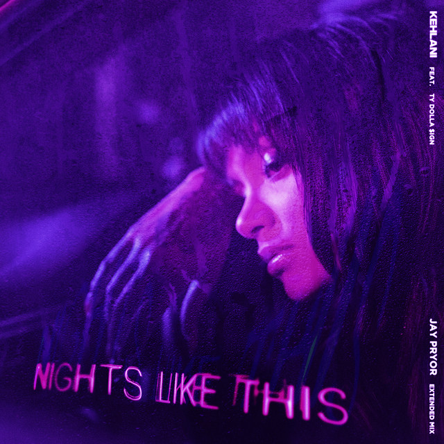 Nights Like This (feat. Ty Dolla $ign) - Jay Pryor Extended Remix