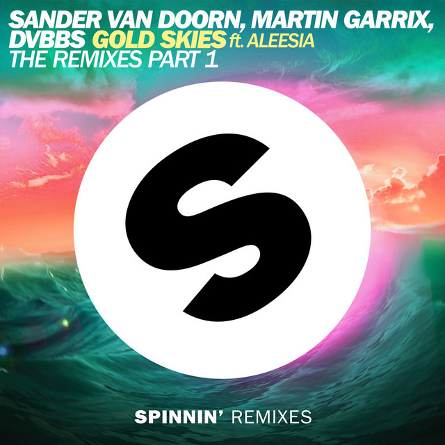 Gold Skies (feat. Aleesia) - DubVision Remix