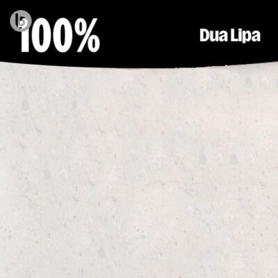 100% Dua Lipa