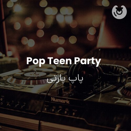 Pop Teen Party