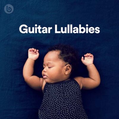 Guitar Lullabies (Playlist)