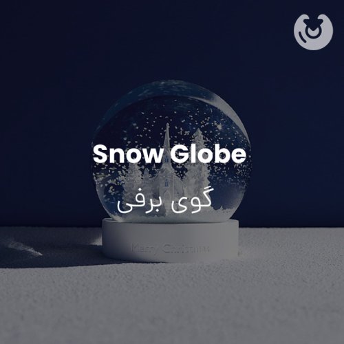 Snow Globe