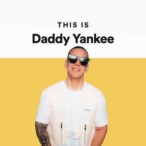This Is Daddy Yankee