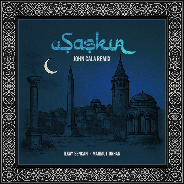Şașkın - John Cala Remix