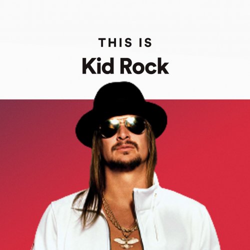 This Is Kid Rock