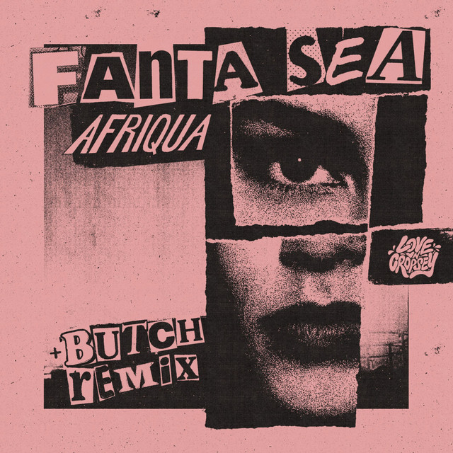 FANTA SEA - Butch Remix