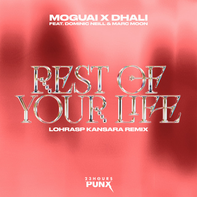 Rest Of Your Life - Lohrasp Kansara Remix
