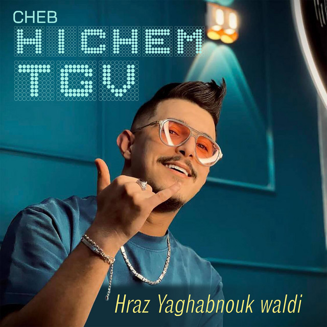 Hraz Yaghabnouk Waldi