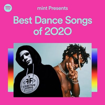 mint Presents... Best Dance Songs of 2020 (Playlist)
