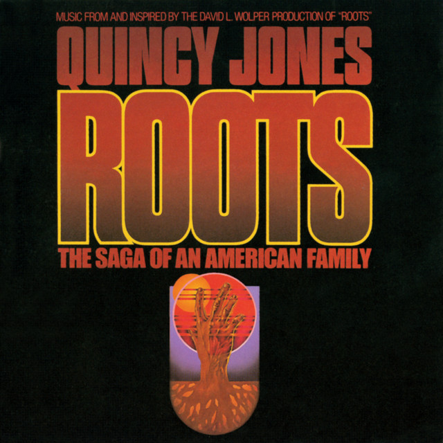 Boyhood To Manhood - From "Roots" Soundtrack