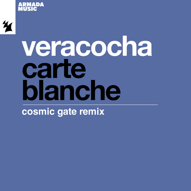 Carte Blanche - Cosmic Gate Extended Remix