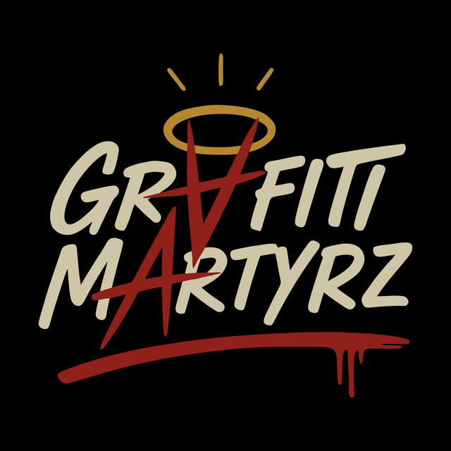 Grvfiti Martyrz