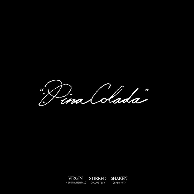 PINACOLADA (Shaken) - Sped up