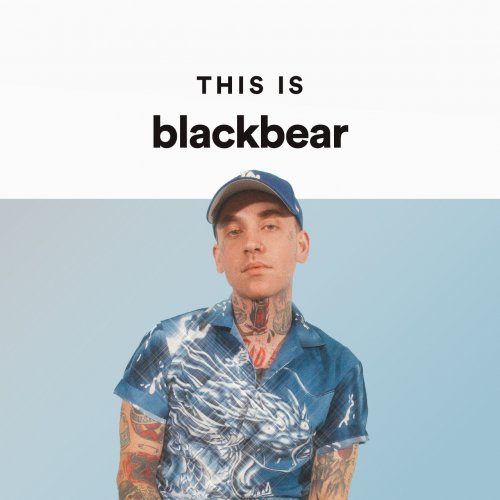 This Is blackbear